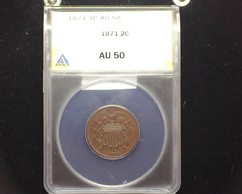 1871 Two Cent Piece AU 50 ANACS - US Coin