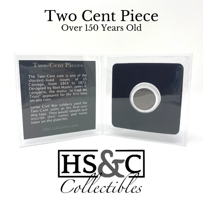Two Cent Piece - HS&C Collectible