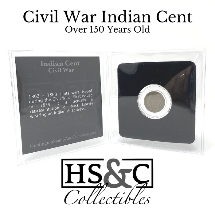 Civil War Indian Cent - HS&C Collectible