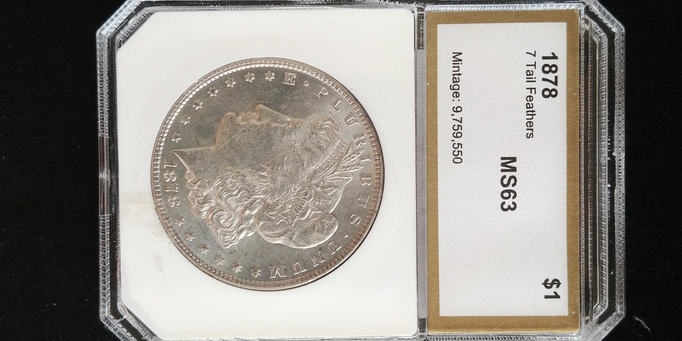 1878 7 tail feathers Morgan Dollar PCI - MS63 REV-78 - US Coin