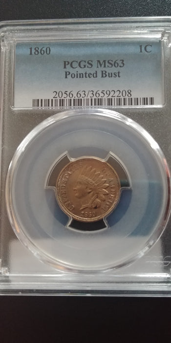 1860 Indian Head Penny/Cent PCGS MS63 Pointed Bust Most lustre - US Coin