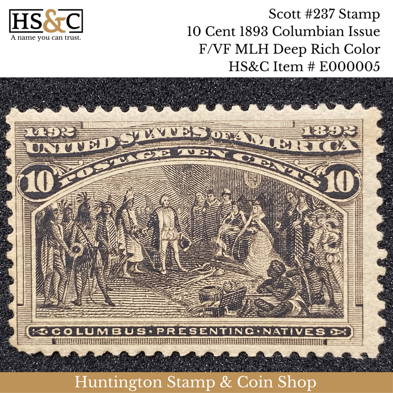 #237 Stamp 10 Cent 1893 Columbian Issue F/VF MLH Deep Rich Color US Stamp