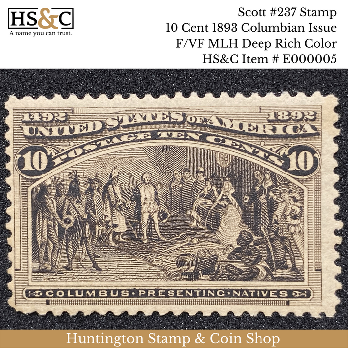 #237 Stamp 10 Cent 1893 Columbian Issue F/VF MLH Deep Rich Color US Stamp