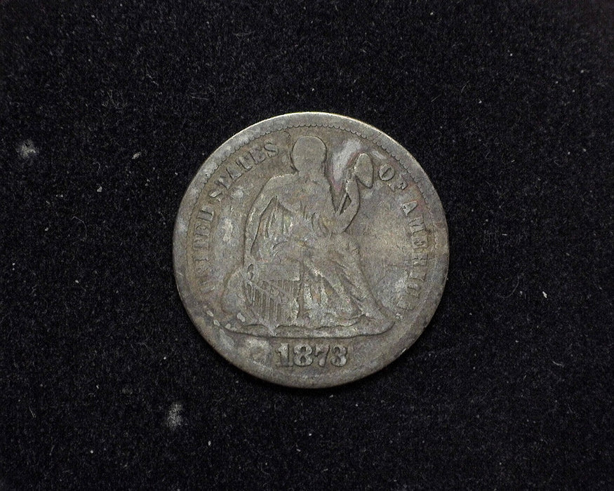 1873 Liberty Seated Dime VG/F - US Coin
