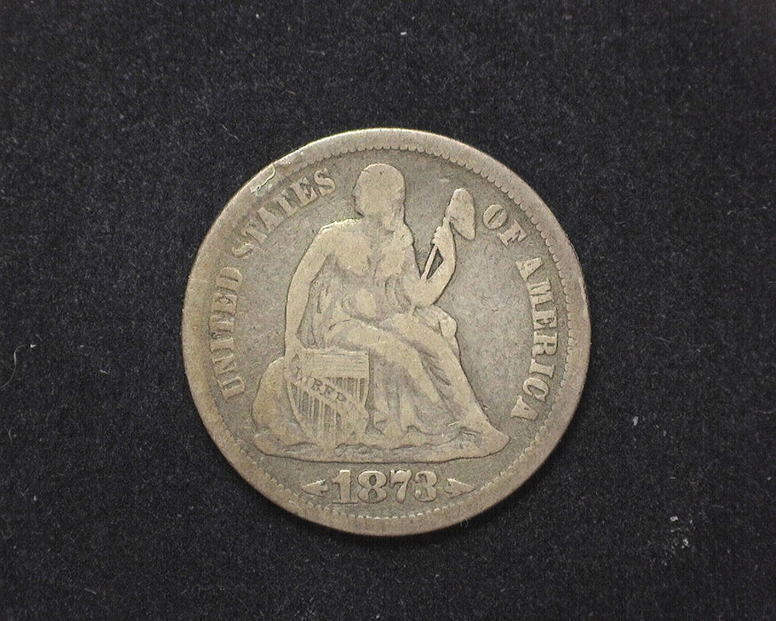 1873 Liberty Seated Dime VG/F Arrows - US Coin