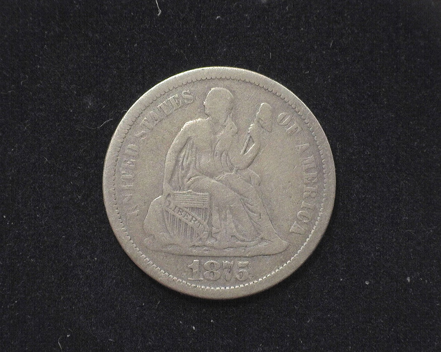 1875 S Liberty Seated Dime F Mintmark above - US Coin