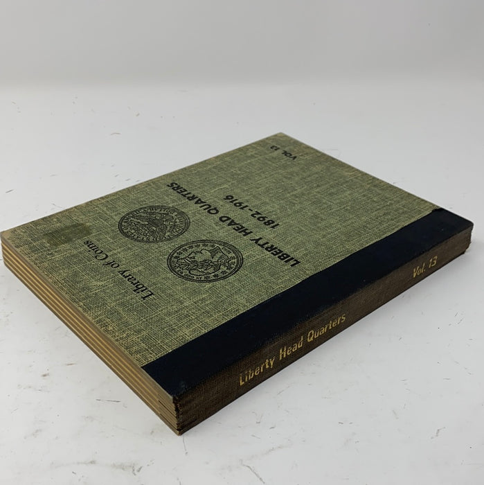 Library of Coins Vol 13 Liberty Head/Barber Quarters Coin Album-Used