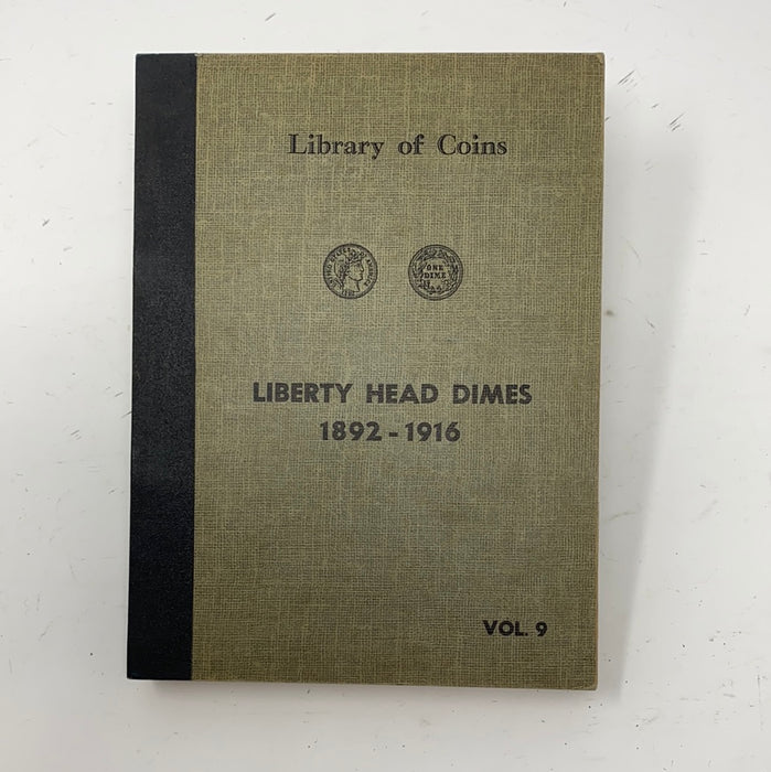 Library of Coins Vol 9 Liberty Head/Barber Dimes Coin Album-Used