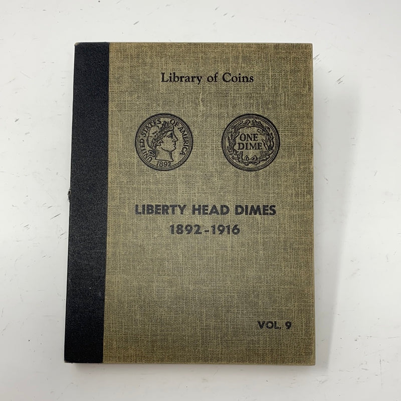 Library of Coins Vol 9 Liberty Head/Barber Dimes Coin Album-Used