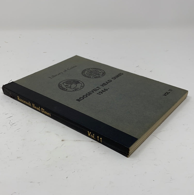 Library of Coins Vol 11 Roosevelt Head Dimes Coin Album-Used
