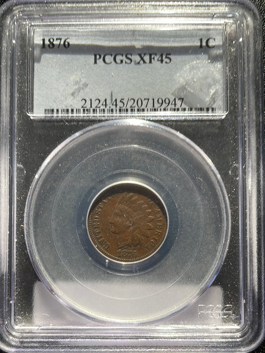 1876 Indian Head Penny/Cent PCGS XF45 - US Coin